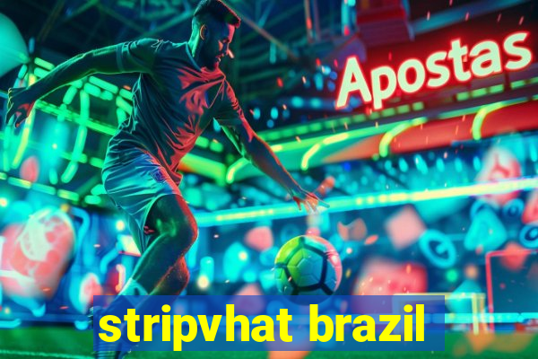 stripvhat brazil